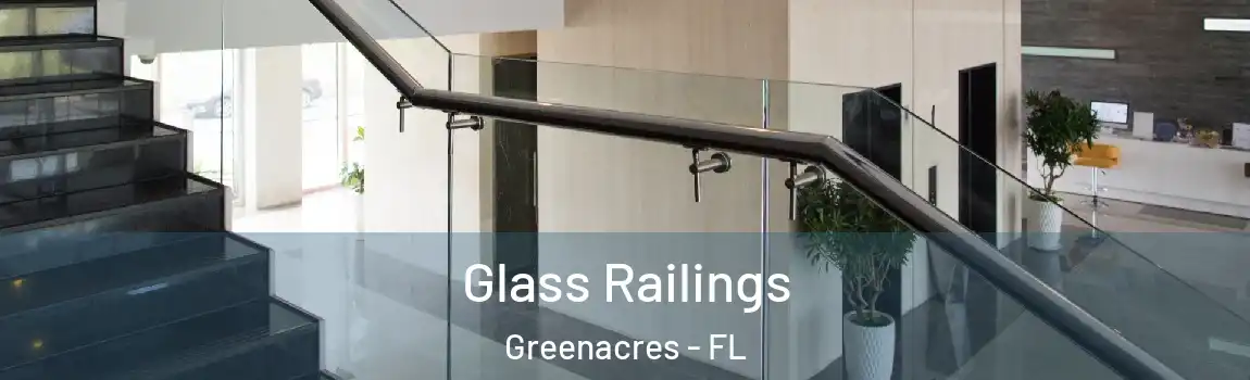  Glass Railings Greenacres - FL